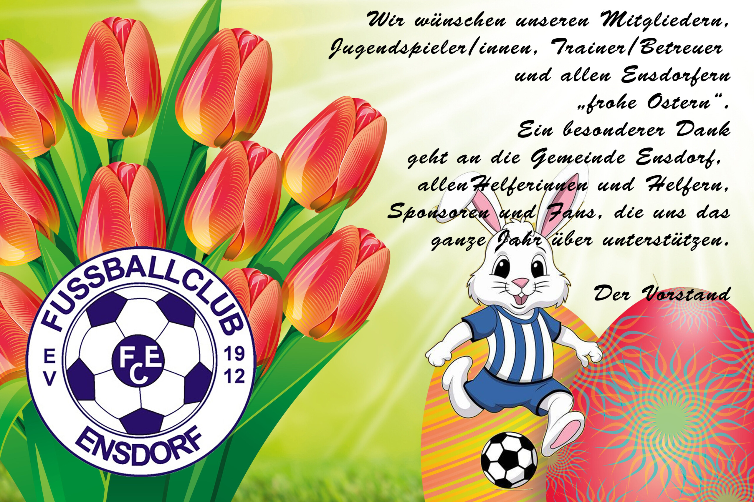 Der FC-Ensdorf 1912 e.V. wünscht Frohe Ostern.